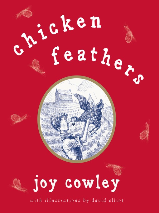 Title details for Chicken Feathers by Joy Cowley - Wait list